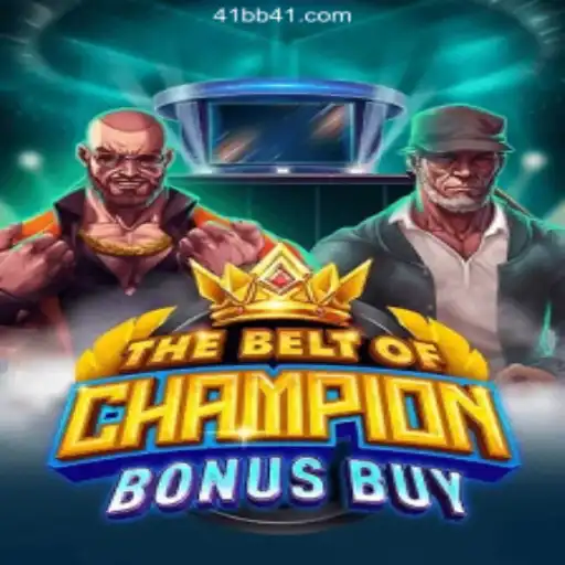 Explore The Thrills of TheBeltOfChampionBonusBuy